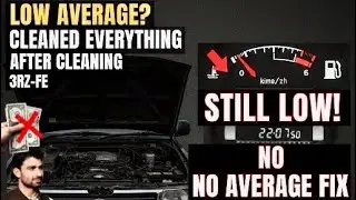 How to increase Toyota Prado 3RZ-FE Fuel Average Still Low After Cleaning? Real Problem & Fix