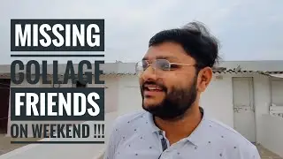 Missing Collage Friends 😕 & Plans For Navratri