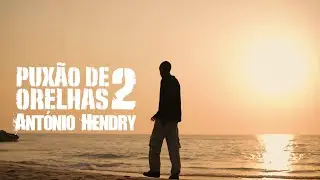 Pux&atilde;o de Orelhas 2  -Ant&oacute;nio Hendry Video Oficial