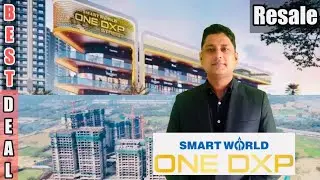 Smart world one Dxp resale | Sector 113 Gurgaon Dwarka Expressway #smartworldonedxp #resale