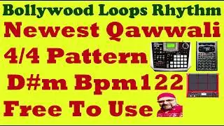 Newest Qawwali Pattern 2026 4/4 Patterns Scale  D#m Bpm 122 | By Paraag Enjoy Free To Use For All |