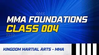 CLASS 004 MMA FOUNDATIONS 