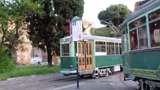 Rome Trams - Tram Storici - Tranvia di Roma
