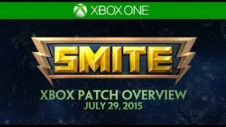 SMITE Xbox One Patch Overview - July 29, 2015