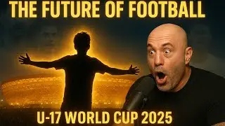 FIFA U-17 World Cup 2025 Qatar | The Future of Football Begins! | Joe Rogan