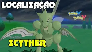 COMO CAPTURAR O SCYTHER NO POKEMON X AND Y | LOCALIZA&Ccedil;&Atilde;O SCYTHER