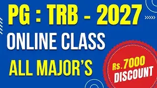 PG : TRB - 2027 - ONLINE CLASS - ALL MAJOR'S - RS.7000 DISCOUNT