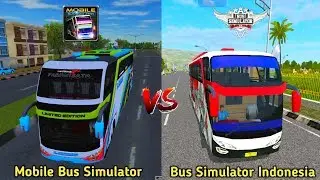 Mobile Bus Simulator vs Bus Simulator Indonesia | Bus Games Comparison