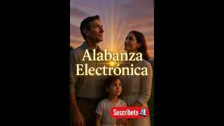 Alabanza Electrónica