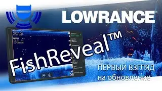 First Look FishReveal &trade; from Lowrance
