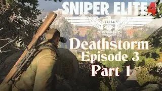 Sniper Elite 4 Deathstorm Obliteration DLC Part 1