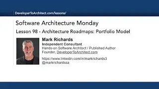 Lesson 98 - Architecture Roadmaps Portfolio Model