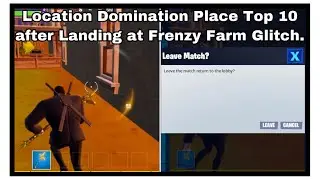 Place Top 10 After Landing at Frenzy Farm Glitch.