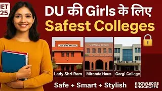 Top DU Girls Colleges 2025 💥 Placement &bull; Safety &bull; Hostel &bull; Crowd