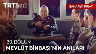 Cehennem Binbaşı anılarını anlattı - Sakarya Fırat &Ouml;zel Sahneler