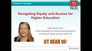 Webinar &mdash; TI Talks Series: Navigating Equity and Access for Higher Education