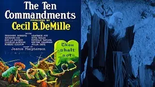 The Ten Commandments - Cecil B. DeMille (1923)