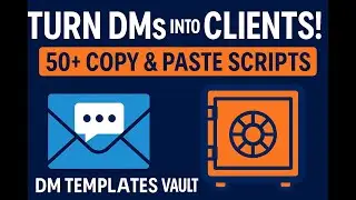 🔥 DM Templates Vault &ndash; Get Clients from DMs with Copy & Paste Scripts!