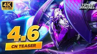 4K Shaping The New Sky - Tower of Fantasy CN 4.6 PV ENG Subs