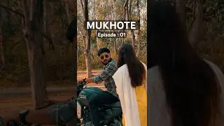 EP-01 |CH:01-Prem |MUKHOTE |#verticalseries  |#shorts |#bestupidshorts |#ytfilms