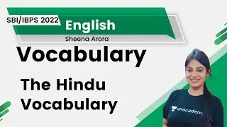 Vocabulary | The Hindu Vocabulary | SBI/IBPS 2022 | Sheena Arora | Let&rsquo;s Crack Bank Exams