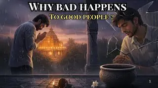 Why Good People Suffer ? | A Story of Faith and Strength | #Faith #Inspiration #Motivation