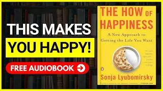THE HOW OF HAPPINESS Audiobook 📚| Book Summary in English