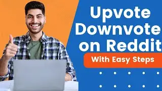 How to Upvote Downvote on Reddit | Under 2 Minutes