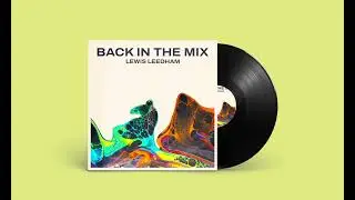 &lsquo;Back In The Mix&rsquo; - Tech House TEASER [Lewis Leedham]