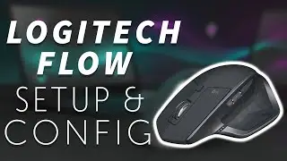 Настройка и конфигурирование Logitech Flow для управления несколькими устройствами с помощью ОДНО...