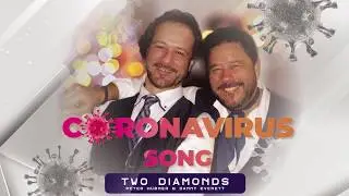 TWO DIAMONDS (Peter H&uuml;bner & Danny Everett) - CORONA SONG