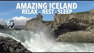 Amazing Iceland Soothing Nature Sounds - Take a Break & Relax