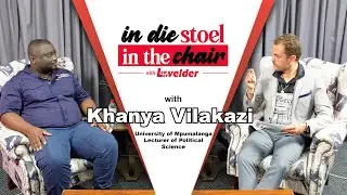 In the Chair with Lowvelder: Khanya Vilakazi, political analyst and lecturer