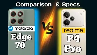 Moto edge 70 Vs Realme P4 Pro : Full comparison 🤔❓ specs display camera battery display and more....