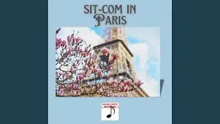 Sit-Com in Paris