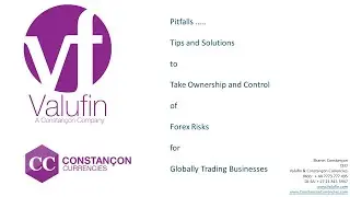 Tips, Pitfalls and Solutions for Foreign Exchange Management