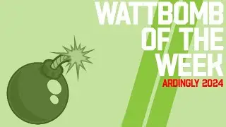 2024 Ardingly Wattbomb