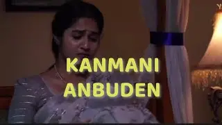 Kanmani anbudan serial 22nd to 23rd January episode promo | #kanmanianbudan 