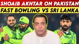 Shoaib Akhtar On Pakistan Bowling Vs Sri Lanka | Shoaib Akhtar On Pakistan | Shoaib Akhtar | PCB