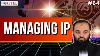 #64 Managing IP | Intellectual Property