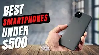 Top 5 Best Smartphone Under $500 In 2022 || ✅ || Best New Budget Phones Under $500 [ Latest 2022 ]