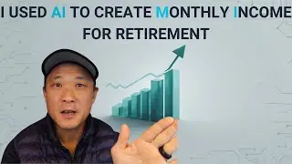 I used AiRA to Help Me Create Monthly Income for Retirement