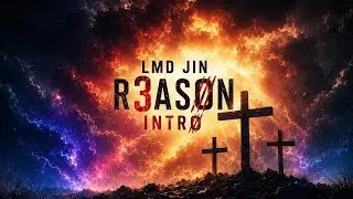 LMD JIN - R3ASØN [INTRO III] | (prod. by Encore) | 4K UHD
