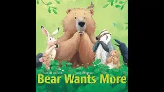 Ms.Nichols reads Bear Wants More!
