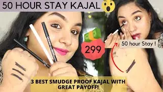 3 Smudge Proof (intense black) Kajal that stays for 50 hours only for rs 300’ affordable black kajal