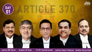 Supreme Court Constitution Bench Hearing: Article 370 (Day 1)