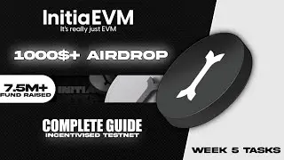 INITIA CONFIRMED AIRDROP 🎁 - FULL GUIDE ON INITIA TESTNET, INITIA 5TH WEEK TASKS