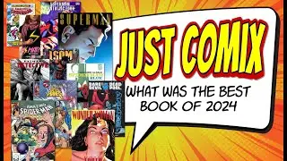 Year-End Comic Book Review & Ranking! | Just Comix 🎉