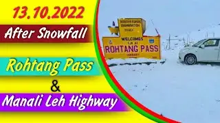 Manali Leh Highway status ‼️ Rohtang Pass Manali Status