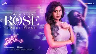 Introducing Rashi Singh -The New Rose | 3 Roses Season 2 | Maruthi | SKN | AHA